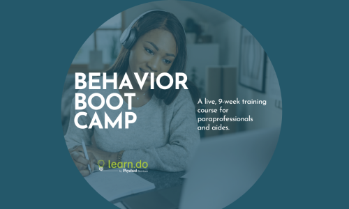 Behavior Boot Camp for Paraprofessionals